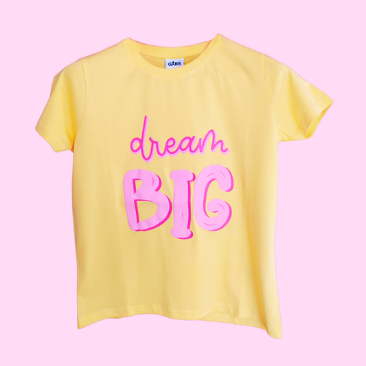 Women's Dream Big T-Shirt